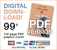 FIVE POUNDS AND SCREAMING - PDF DOWNLOAD 99¢
